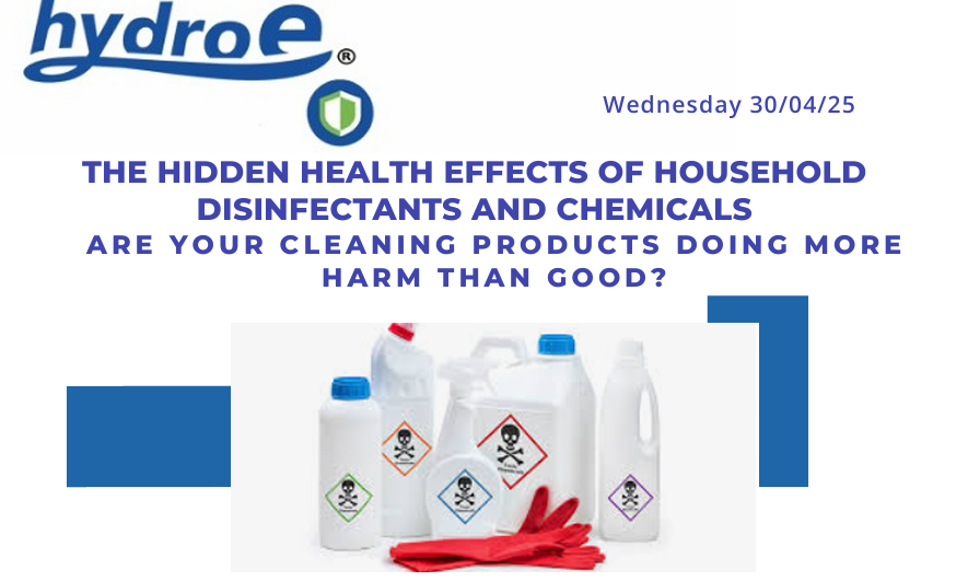 The Hidden Health Effects of Household Disinfectants and Chemicals